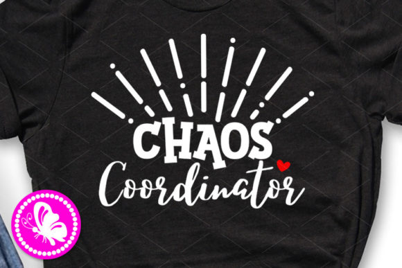 Chaos Coordinator Mom Gift Teacher Shirt Graphics and Illustrations