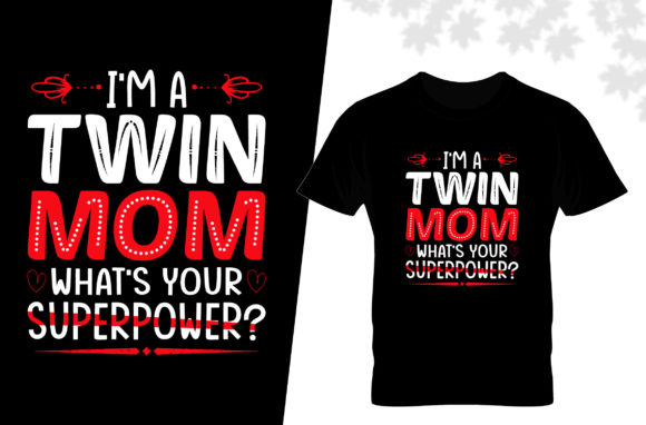 I m a Twin Mom Graphics and Print Templates Review