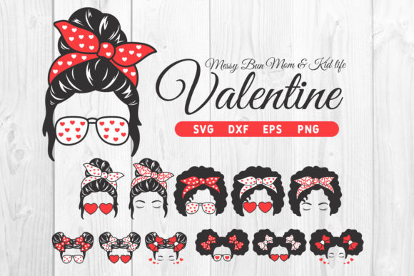 Messy Bun Mom and Kid Valentine Graphics and Print Templates